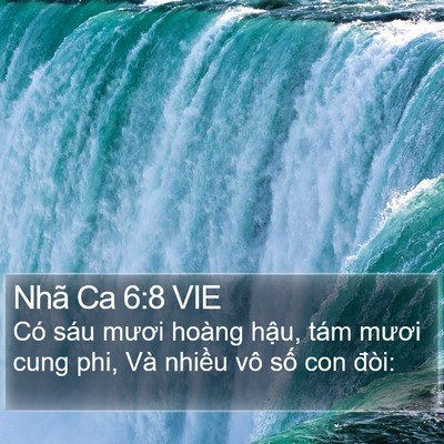 Nhã Ca 6:8 VIE Bible Verse Image