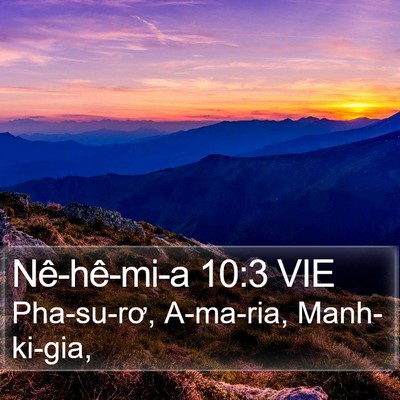 Nê-hê-mi-a 10:3 VIE Bible Verse Image