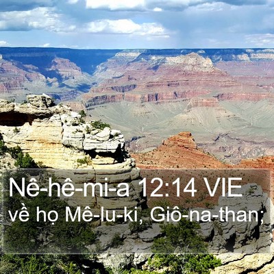 Nê-hê-mi-a 12:14 VIE Bible Verse Image