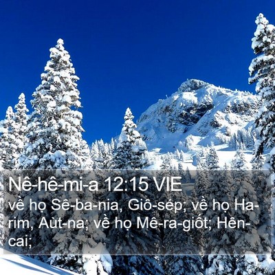 Nê-hê-mi-a 12:15 VIE Bible Verse Image