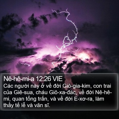 Nê-hê-mi-a 12:26 VIE Bible Verse Image