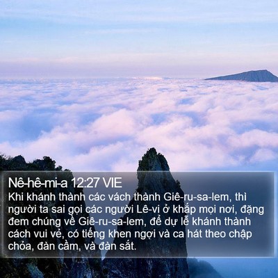 Nê-hê-mi-a 12:27 VIE Bible Verse Image