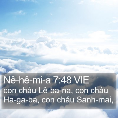 Nê-hê-mi-a 7:48 VIE Bible Verse Image