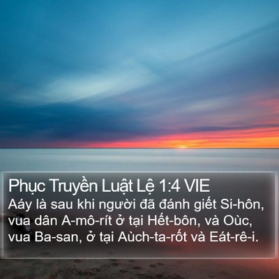 Phục Truyền Luật Lệ 1:4 VIE Bible Verse Image