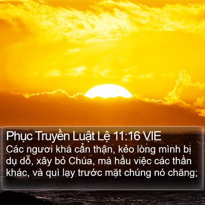 Phục Truyền Luật Lệ 11:16 VIE Bible Verse Image