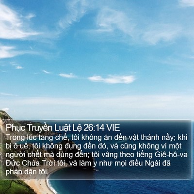 Phục Truyền Luật Lệ 26:14 VIE Bible Verse Image