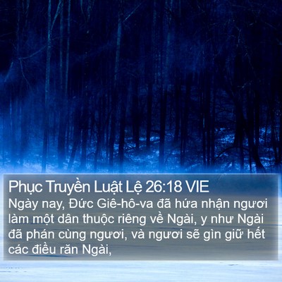 Phục Truyền Luật Lệ 26:18 VIE Bible Verse Image