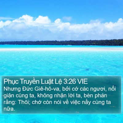 Phục Truyền Luật Lệ 3:26 VIE Bible Verse Image