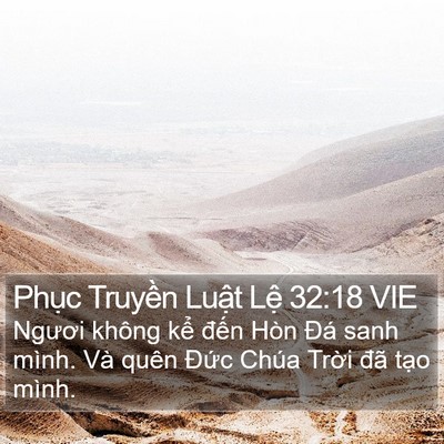 Phục Truyền Luật Lệ 32:18 VIE Bible Verse Image