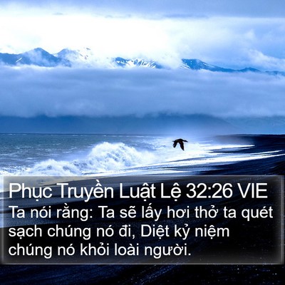 Phục Truyền Luật Lệ 32:26 VIE Bible Verse Image