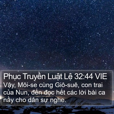 Phục Truyền Luật Lệ 32:44 VIE Bible Verse Image