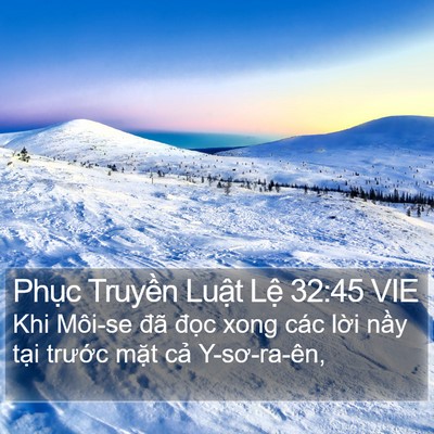 Phục Truyền Luật Lệ 32:45 VIE Bible Verse Image