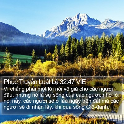 Phục Truyền Luật Lệ 32:47 VIE Bible Verse Image