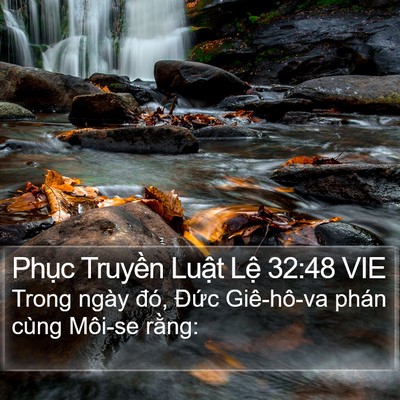 Phục Truyền Luật Lệ 32:48 VIE Bible Verse Image