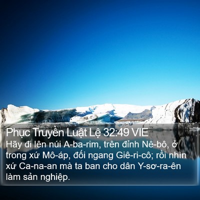Phục Truyền Luật Lệ 32:49 VIE Bible Verse Image