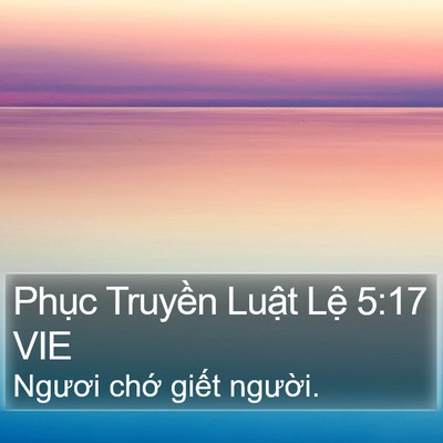 Phục Truyền Luật Lệ 5:17 VIE Bible Verse Image