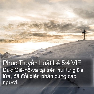 Phục Truyền Luật Lệ 5:4 VIE Bible Verse Image