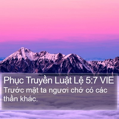 Phục Truyền Luật Lệ 5:7 VIE Bible Verse Image