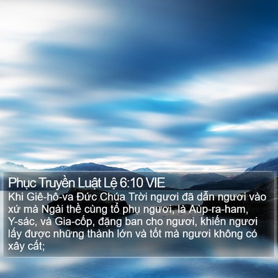 Phục Truyền Luật Lệ 6:10 VIE Bible Verse Image
