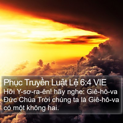 Phục Truyền Luật Lệ 6:4 VIE Bible Verse Image
