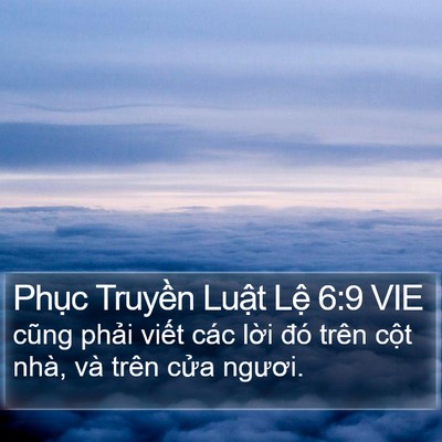 Phục Truyền Luật Lệ 6:9 VIE Bible Verse Image