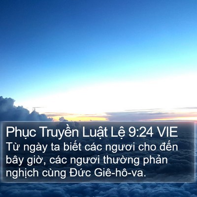 Phục Truyền Luật Lệ 9:24 VIE Bible Verse Image