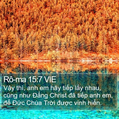Rô-ma 15:7 VIE Bible Verse Image