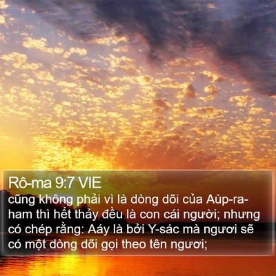 Rô-ma 9:7 VIE Bible Verse Image
