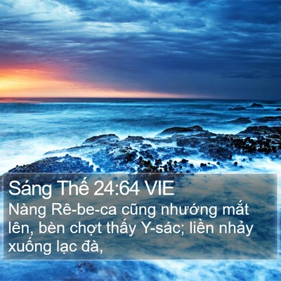 Sáng Thế 24:64 VIE Bible Verse Image