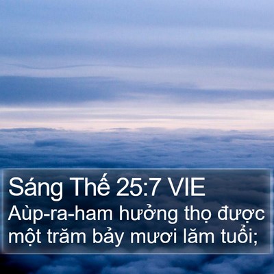 Sáng Thế 25:7 VIE Bible Verse Image