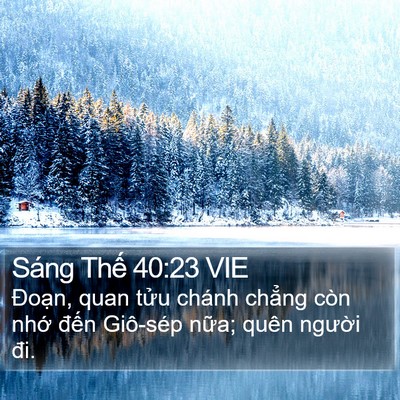 Sáng Thế 40:23 VIE Bible Verse Image