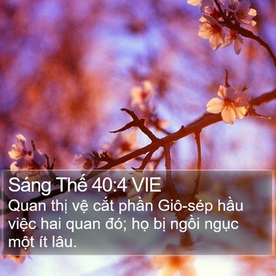 Sáng Thế 40:4 VIE Bible Verse Image
