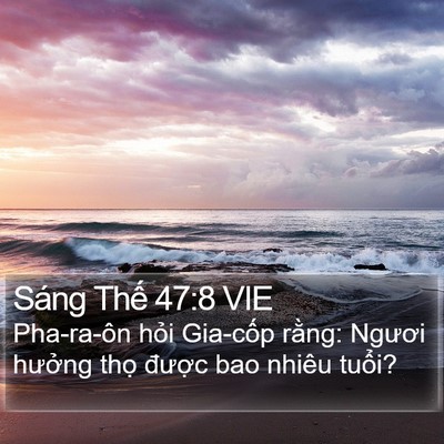 Sáng Thế 47:8 VIE Bible Verse Image