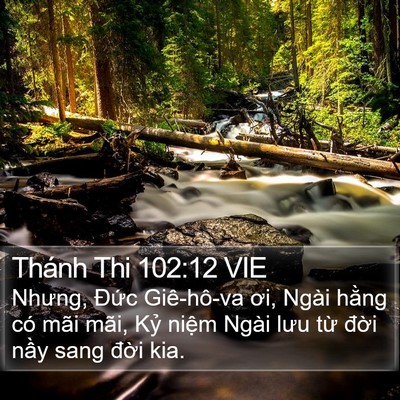 Thánh Thi 102:12 VIE Bible Verse Image