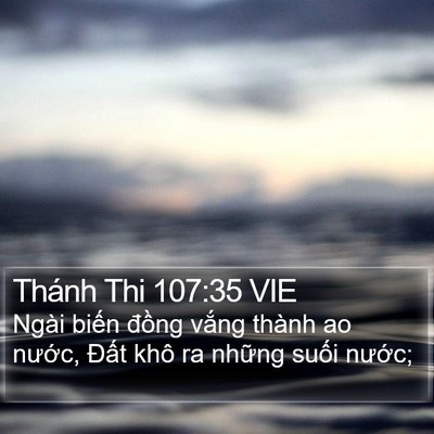 Thánh Thi 107:35 VIE Bible Verse Image