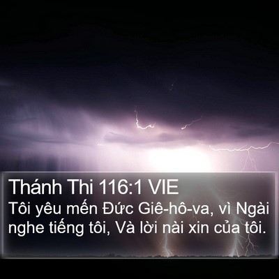 Thánh Thi 116:1 VIE Bible Verse Image
