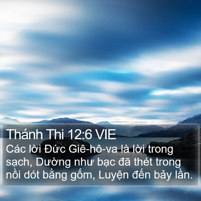 Thánh Thi 12:6 VIE Bible Verse Image