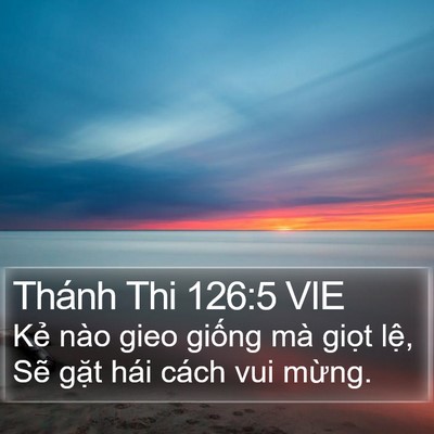Thánh Thi 126:5 VIE Bible Verse Image