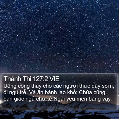 Thánh Thi 127:2 VIE Bible Verse Image