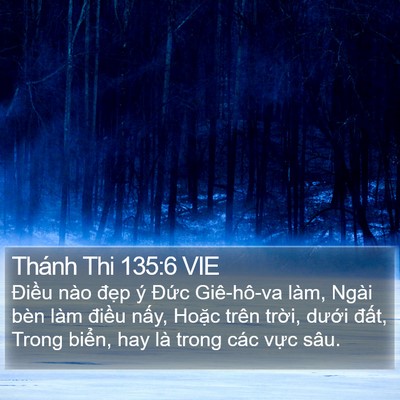 Thánh Thi 135:6 VIE Bible Verse Image