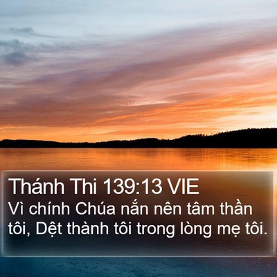 Thánh Thi 139:13 VIE Bible Verse Image