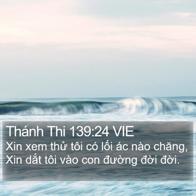 Thánh Thi 139:24 VIE Bible Verse Image