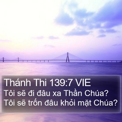 Thánh Thi 139:7 VIE Bible Verse Image