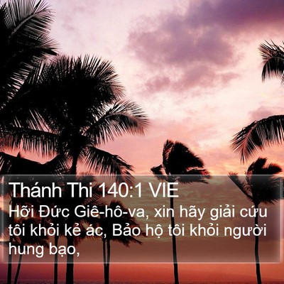 Thánh Thi 140:1 VIE Bible Verse Image