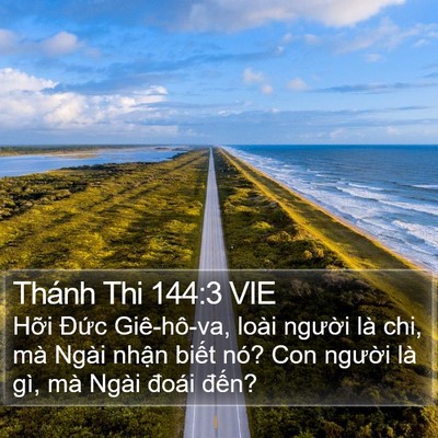 Thánh Thi 144:3 VIE Bible Verse Image