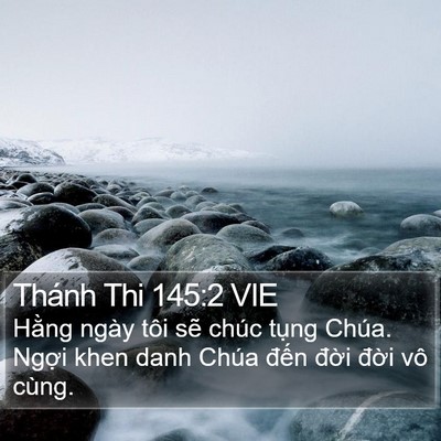 Thánh Thi 145:2 VIE Bible Verse Image