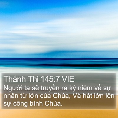Thánh Thi 145:7 VIE Bible Verse Image