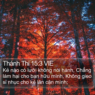 Thánh Thi 15:3 VIE Bible Verse Image