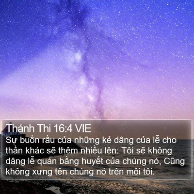 Thánh Thi 16:4 VIE Bible Verse Image