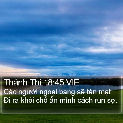 Thánh Thi 18:45 VIE Bible Verse Image